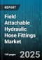 Field Attachable Hydraulic Hose Fittings Market by Application (Agriculture, Automotive, Construction), Material (Aluminum, Brass, Composite), End Connection, Pressure Rating, Hose Size, Distribution Channel - Global Forecast 2025-2030 - Product Thumbnail Image