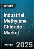 Industrial Methylene Chloride Market - Global Forecast to 2030- Product Image