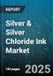Silver & Silver Chloride Ink Market by Application (Electrochemical Sensors, Photovoltaic Cells, Printed Electronics), End Use Industry (Aerospace & Defense, Automotive, Electronics), Deposition Method, Cure Type - Global Forecast 2025-2030 - Product Thumbnail Image