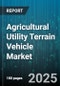 Agricultural Utility Terrain Vehicle Market by Engine Type (Diesel, Electric, Gasoline), Vehicle Configuration (Four-Seater, Two-Seater), Payload Capacity, Transmission, Application, End User, Distribution Channel - Global Forecast 2025-2030 - Product Thumbnail Image
