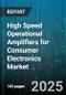 High Speed Operational Amplifiers for Consumer Electronics Market by Application (Audio, Data Acquisition, Oscillator And Timer), Packaging Type (Dip, Qfn, Soic), Channel Configuration, Technology, Sales Channel, Operating Temperature, Voltage Range - Global Forecast 2025-2030 - Product Thumbnail Image