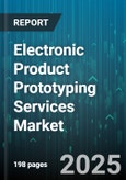 Electronic Product Prototyping Services Market by Service Type (3D Printing, CNC Machining, Injection Molding), Material (Composites, Elastomers, Metals), Technology, Industry Vertical, Prototyping Speed, Prototyping Volume, End User - Global Forecast 2025-2030- Product Image