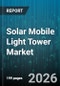 Solar Mobile Light Tower Market - Global Forecast 2026-2032 - Product Thumbnail Image