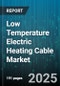 Low Temperature Electric Heating Cable Market by Application (Freeze Protection, Pipeline Tracing, Process Temperature Maintenance), Construction Type (Mineral Insulated, Parallel Resistance, Self Regulating), End User, Voltage Level - Global Forecast 2025-2030 - Product Thumbnail Image