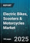 Electric Bikes, Scooters & Motorcycles Market by Vehicle Type, Battery Type, Application, Price Range, Sales Channel, Propulsion System, End User, Speed Category - Global Forecast 2025-2030 - Product Thumbnail Image