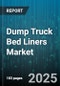 Dump Truck Bed Liners Market by Liner Type (Drop-In, Spray-On), Vehicle Type (Heavy-Duty, Light-Duty, Medium-Duty), Material, End-Use Industry, Sales Channel - Global Forecast 2025-2030 - Product Thumbnail Image