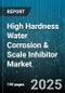 High Hardness Water Corrosion & Scale Inhibitor Market by Application, Product Type, End Use Industry, Form, Distribution Channel - Global Forecast 2025-2030 - Product Thumbnail Image