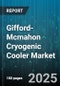 Gifford-Mcmahon Cryogenic Cooler Market by Application, Product Type, Cooling Capacity, End User Industry, Distribution Channel - Global Forecast 2025-2030 - Product Thumbnail Image