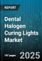 Dental Halogen Curing Lights Market by Light Type (Corded, Cordless), End User (Dental Clinic, Hospital, Specialty Center), Application, Mode, Tip Size - Global Forecast 2025-2030 - Product Thumbnail Image