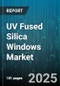 UV Fused Silica Windows Market by Application (Aerospace & Defense, Laser Systems, Medical Devices), Grade (Electronic Grade, Optical Grade, UV Grade), Product Type, Coating Type, Sales Channel - Global Forecast 2025-2030 - Product Thumbnail Image