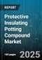 Protective Insulating Potting Compound Market by Resin Type (Epoxy, Polyurethane, Silicone), End Use Industry (Automotive, Consumer Electronics, Healthcare), Application, Cure Type, Sales Channel - Global Forecast 2025-2030 - Product Thumbnail Image