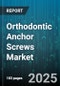 Orthodontic Anchor Screws Market by Distribution Channel (Direct Sales, Distributors, Online Retail), Material Type (Nickel Titanium, Stainless Steel, Titanium), End Use, Application Type, Screw Length, Screw Diameter - Global Forecast 2025-2030 - Product Image