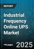 Industrial Frequency Online UPS Market by Power Rating (100-500 Kva, <100 Kva, >500 Kva), Phase Type (Single Phase, Three Phase), Application, Battery Type - Global Forecast 2025-2030- Product Image