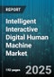Intelligent Interactive Digital Human Machine Market by Deployment Mode (Cloud, On Premises), Component (Hardware, Services, Software), Technology, Application, End Use Industry - Global Forecast 2025-2030 - Product Thumbnail Image
