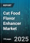 Cat Food Flavor Enhancer Market by Distribution Channel (Online Retail, Pet Stores, Supermarkets & Hypermarkets), Form (Dry Sprinkles, Liquids, Powders), Flavor Type, Ingredient Source, Price Range - Global Forecast 2025-2030 - Product Thumbnail Image
