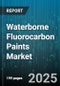 Waterborne Fluorocarbon Paints Market by End Use Industry (Aerospace, Architectural, Automotive Oem), Resin Type (Acrylic, Epoxy, Polyester), System Type, Application Method, Distribution Channel - Global Forecast 2025-2030 - Product Thumbnail Image
