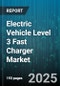 Electric Vehicle Level 3 Fast Charger Market by Power Output (150 kW, 350 kW, 50 kW), Connector Type (CCS, CHAdeMO, Tesla Supercharger), Application, Vehicle Class, Distribution Channel - Global Forecast 2025-2030 - Product Thumbnail Image