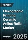 Flexographic Printing Ceramic Anilox Rolls Market - Global Forecast to 2030- Product Image