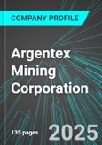 Argentex Mining Corporation (ATX:TSX) : Analytics, Extensive Financial Metrics, and Benchmarks Against Averages and Top Companies Within its Industry- Product Image