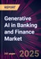 Generative AI in Banking and Finance Market 2025-2029 - Product Thumbnail Image