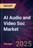 AI Audio and Video Soc Market 2025-2029- Product Image