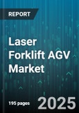 Laser Forklift AGV Market by Technology Innovation, End Use Industries, Operation Environment, Load Capacity, Deployment Method, Safety Standards, Connectivity Solutions - Global Forecast to 2030- Product Image