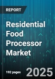 Residential Food Processor Market by Price Range (Economy, Premium, Standard), Performance (Energy Efficiency, Motor Capacity, Processing Efficiency), Design and Build, Features, User Experience, Technology, Safety Compliance, Sustainability - Global Forecast to 2030- Product Image