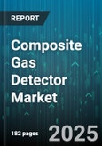 Composite Gas Detector Market by Device Category (Fixed Detector, Portable Detector, Wearable Detector), Sensor Technology (Catalytic Bead Sensor, Electrochemical Sensor, Infrared Sensor), Industry Application, Distribution Channel, Device Feature - Global Forecast to 2030- Product Image