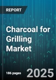 Charcoal for Grilling Market by Consumer Behavior, Product Preference, Price Sensitivity, Cooking Method, Brand Loyalty, Environmental Impact, Purchase Channel, Usage Occasion - Global Forecast to 2030- Product Image