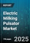 Electric Milking Pulsator Market by Technology Type, Product Feature, Application Area, Operational Efficiency, Customer Category, Installation Mode, Technical Specification, Innovation Level - Global Forecast to 2030 - Product Thumbnail Image