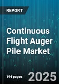 Continuous Flight Auger Pile Market by End Use (Commercial, Industrial, Infrastructure), Construction Method (Cased Construction, Cement Slurry Construction, Dry Construction), Application, Equipment Type - Global Forecast 2025-2030- Product Image