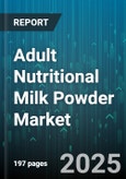 Adult Nutritional Milk Powder Market by Product Type (Product Type), Distribution Channel (Distribution Channel), Application, Ingredient Type, Packaging Type, End User, Flavor, Price Range - Global Forecast 2025-2030- Product Image