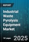 Industrial Waste Pyrolysis Equipment Market by Feedstock Type (Agricultural Residue, Hazardous Waste, Industrial Sludge), Reactor Type (Fixed Bed, Fluidized Bed, Microwave Reactor), Process Type, Output Product, Capacity, Application, Heating System - Global Forecast 2025-2030 - Product Thumbnail Image