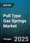 Pull Type Gas Springs Market by Application Areas (Aerospace, Agricultural Equipment, Automotive), Technical Specifications (Corrosion Resistance, Load Capacity, Material Composition), User Industries, Purchase Drivers, Supply Chain Dynamics - Global Forecast to 2030 - Product Thumbnail Image