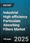 Industrial High-efficiency Particulate Absorbing Filters Market - Global Forecast to 2030 - Product Thumbnail Image