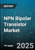 NPN Bipolar Transistor Market - Global Forecast to 2030- Product Image