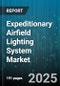 Expeditionary Airfield Lighting System Market by Lighting Technology, Power Source, Installation Method, Control Mechanism, System Integration, Lifecycle Stage, Performance Specification, End User, Application Scenario, Technological Advancement - Global Forecast to 2030 - Product Thumbnail Image
