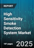 High Sensitivity Smoke Detection System Market by Application (Commercial, Healthcare, Industrial), Technology (Detection Algorithm, Sensor Type), System Architecture, Installation Methods - Global Forecast to 2030- Product Image