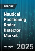 Nautical Positioning Radar Detector Market by Product Innovations, Technology Advancement, Vessel Applications, Performance Metrics, Regulatory Compliance, End User Experience, Environmental Sustainability, Support Services - Global Forecast to 2030- Product Image