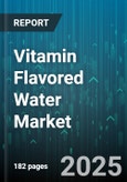 Vitamin Flavored Water Market by Demographics, Psychographics, Behavioral Patterns, Product Preferences, Health and Wellness Motivators, Lifestyle Choices, Digital Engagement, Purchase Channels, Price Sensitivity, Brand Loyalty - Global Forecast to 2030- Product Image