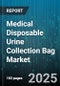 Medical Disposable Urine Collection Bag Market by Product Design, Material Composition, Functionality Features, Usage Environment, Procurement Channel, Patient Demographics, Sterilization Method, Packaging Options, Regulatory Compliance, Cost Efficiency - Global Forecast to 2030 - Product Thumbnail Image