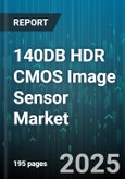 140DB HDR CMOS Image Sensor Market by Usage Domain, Performance Criteria, Technology Feature, Implementation Mode, Manufacturing Process, Ecosystem Collaboration - Global Forecast to 2030- Product Image