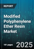 Modified Polyphenylene Ether Resin Market by Industrial Application (Aerospace Components, Automotive Components, Electrical Equipment), Material Properties (Chemical Resistance, Flame Retardancy, Thermal Stability), Processing Methods, Product Form - Global Forecast to 2030- Product Image