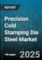 Precision Cold Stamping Die Steel Market by Application Areas, Material Quality, Thickness Tolerance, Production Capacity, Technological Integration, Process Innovations, Cost Efficiency, Environmental Impact - Global Forecast to 2030 - Product Thumbnail Image