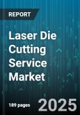 Laser Die Cutting Service Market by Industry Applications, Service Capabilities, Material Types, Operation Environments, Technological Integration - Global Forecast to 2030- Product Image