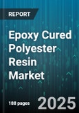 Epoxy Cured Polyester Resin Market by End Use Industry (Aerospace, Automotive, Construction), Product Type (Eco Friendly Resin, High Performance Resin, Hybrid Resin), Application Area, Curing Technique, Functional Performance, Manufacturing Process - Global Forecast to 2030- Product Image