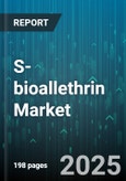 S-bioallethrin Market - Global Forecast to 2030- Product Image