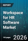 Workspace for HR Software Market - Global Forecast 2026-2032- Product Image