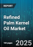 Refined Palm Kernel Oil Market by Application, Product Category, Process Method, Distribution Channel, Customer Type, Price Tier, Quality Grade, Certification Standard - Global Forecast to 2030- Product Image
