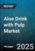 Aloe Drink with Pulp Market by Demographic Profile (Age Group, Education, Gender), Psychographic Profile (Attitudes, Interests, Lifestyle), Behavioral Pattern, Health Consciousness, Usage Situation, Benefit Orientation - Global Forecast to 2030- Product Image